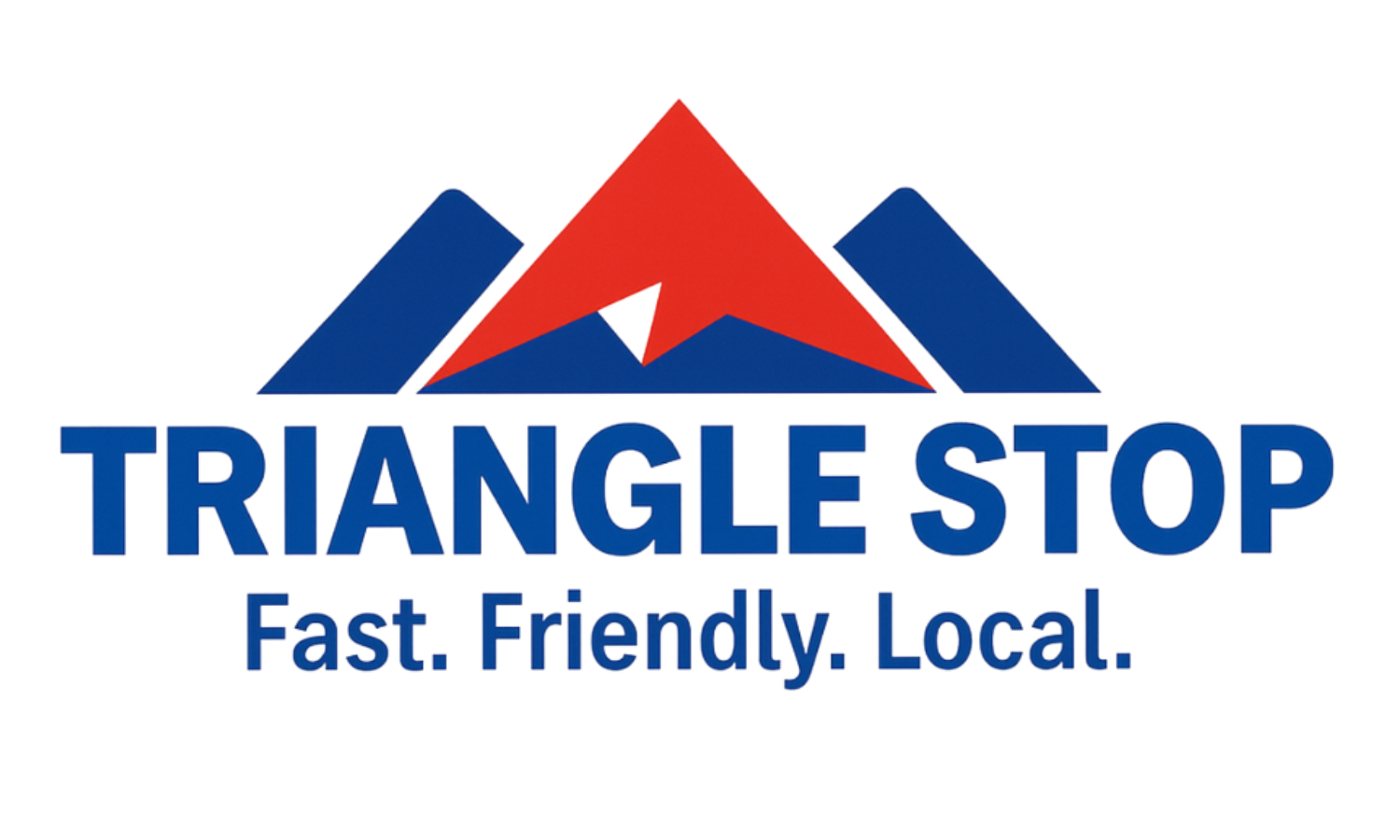 Triangle Stop — Fast. Friendly. Local.
